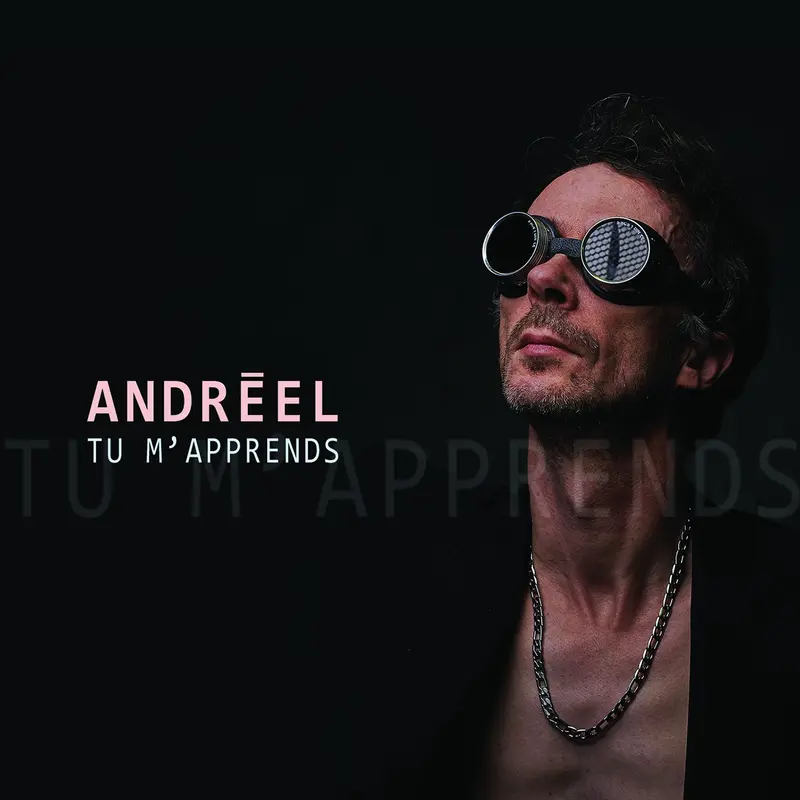 TU M'APPRENDS - ANDRÉEL (CD)