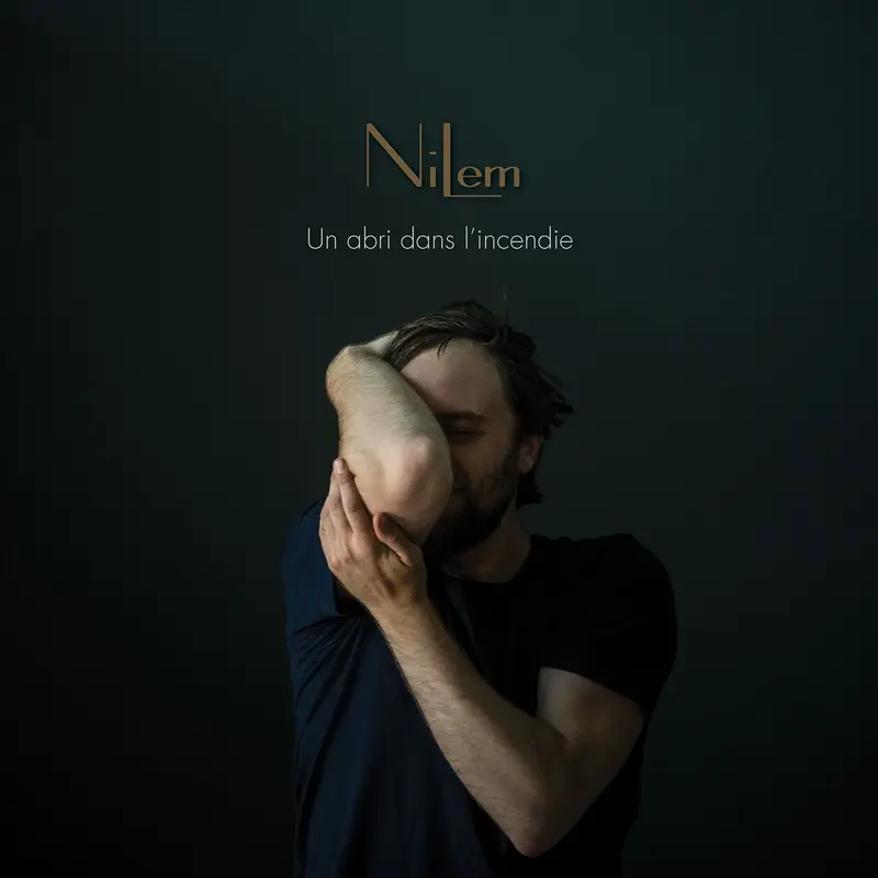 UN ABRI DANS L'INCENDIE - NILEM (CD)