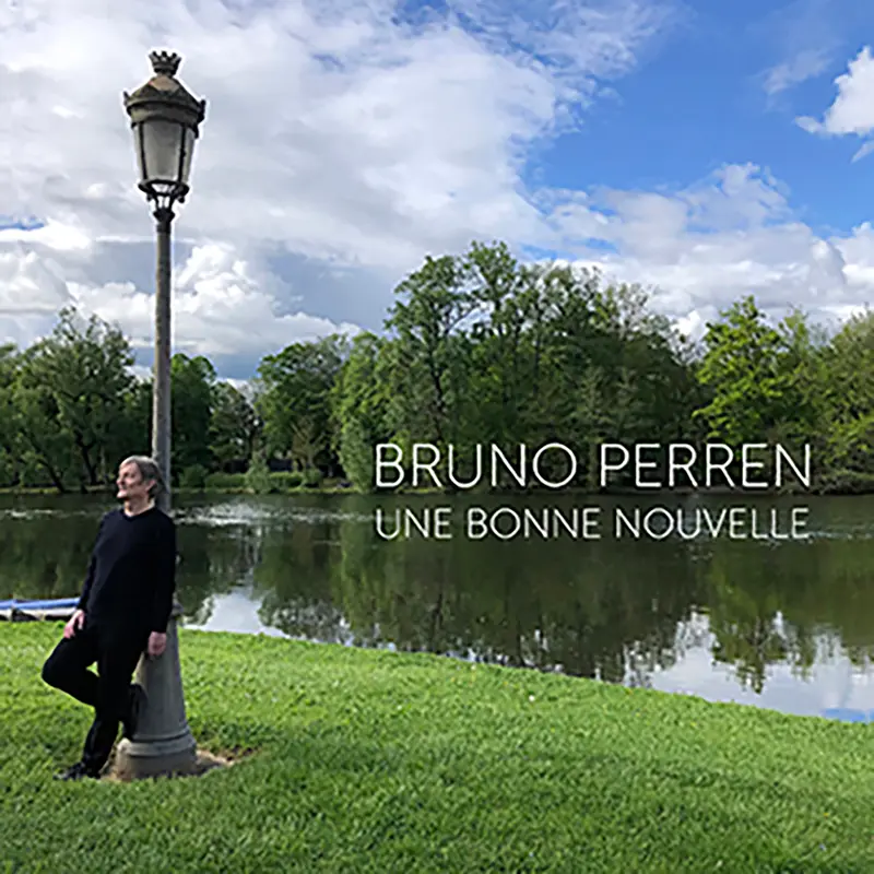 UNE BONNE NOUVELLE - BRUNO PERREN (CD)