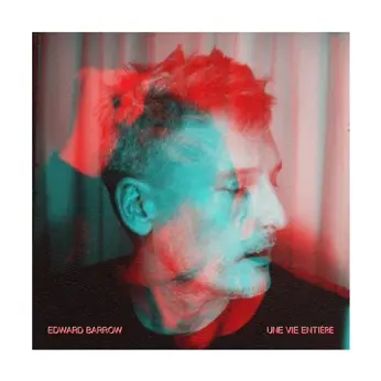 UNE VIE ENTIÈRE - EDWARD BARROW (CD)
