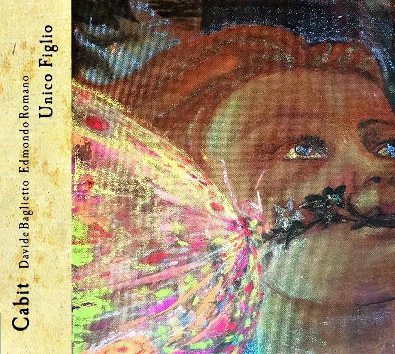 UNICO FIGLIO - CABIT (CD)