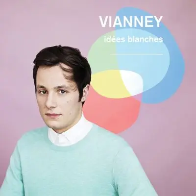 Vianney | Idées Blanches - vinyle