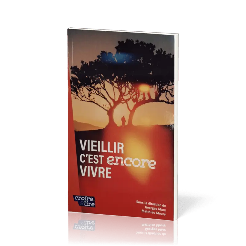 Vieillir c'est encore vivre