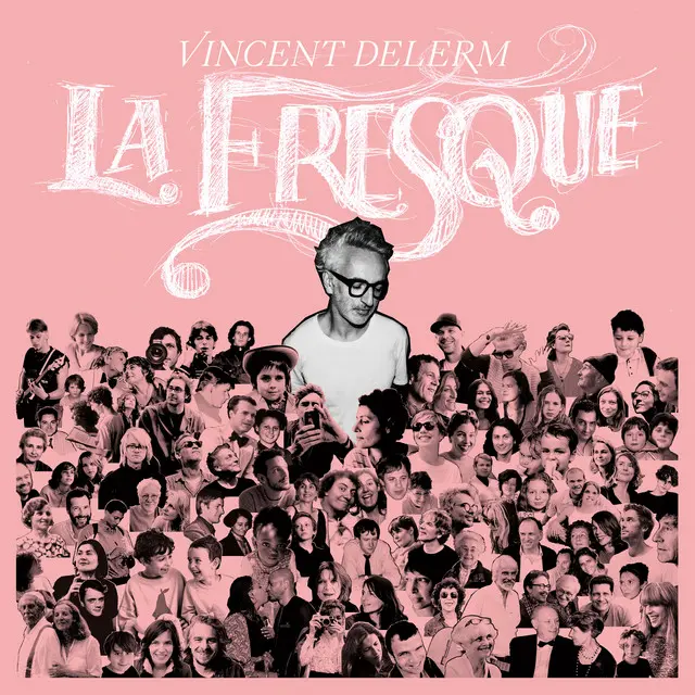 Vincent Delerme | La Fresque - Vinyle