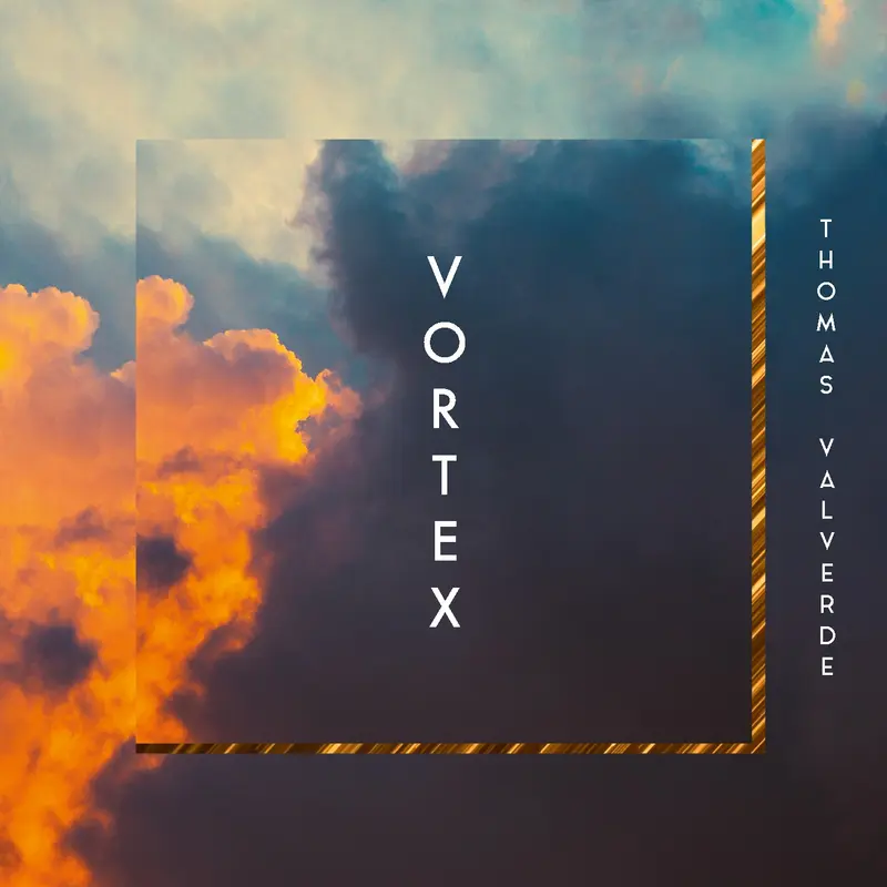 VORTEX - THOMAS VALVERDE (VINYLE 33T)