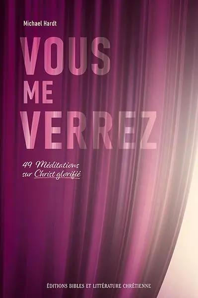 Vous me verrez