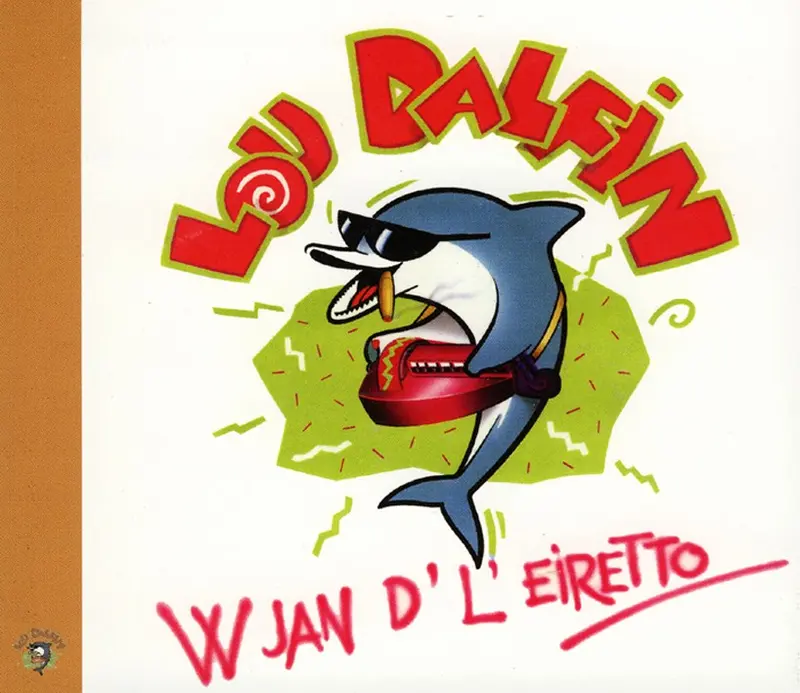 W JAN D'L'EIRETTO - LOU DALFIN (CD)