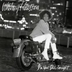 Whitney Houston | I'm Your Baby Tonight