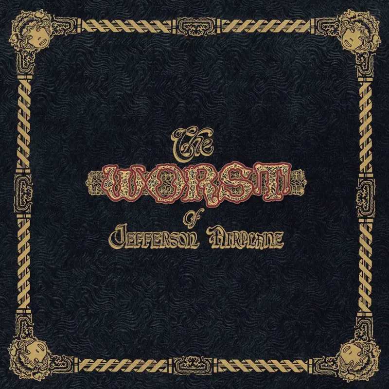 Worst of Jefferson Airplane