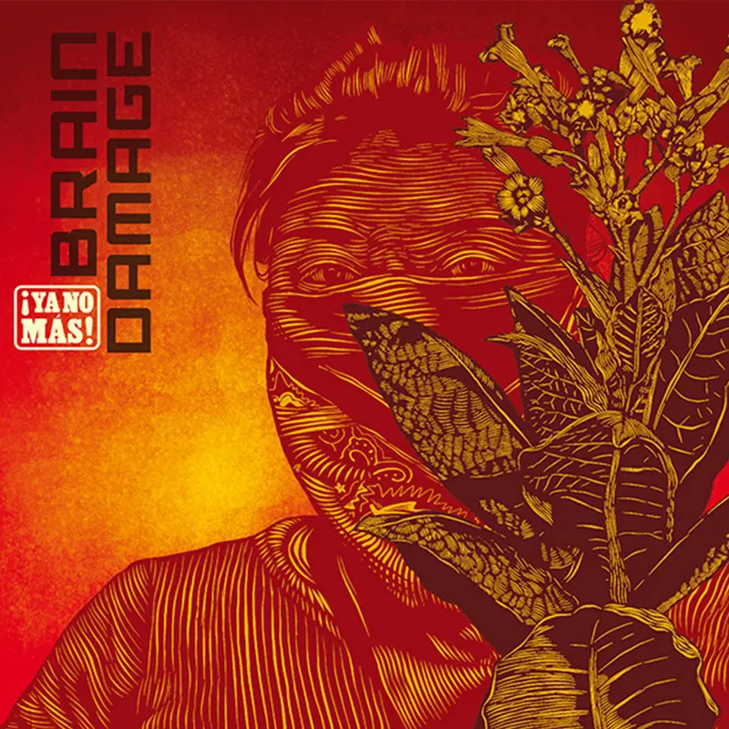 !YA NO MAS! - BRAIN DAMAGE (33T)