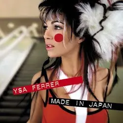 Ysa Ferrer | Made in Japan