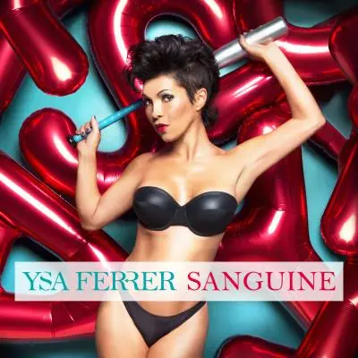 Ysa Ferrer | Sanguine